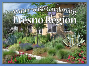 Fresno Water Wise Landscapes